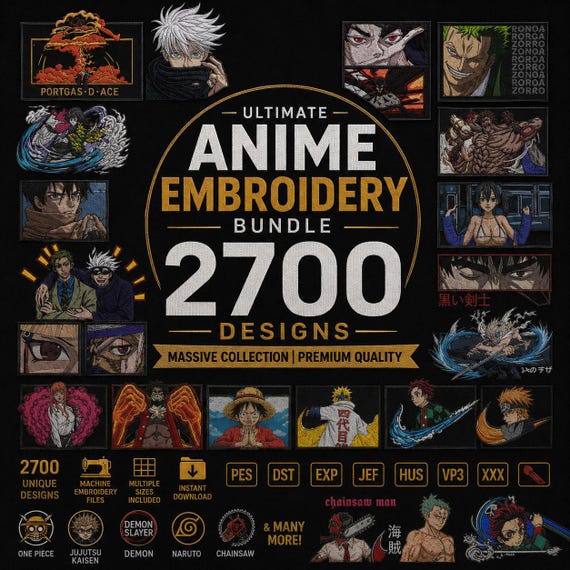 2700+ Anime Embroidery Design Bundle,Machine Embroidery Files Pes Dst Jef Exp, Anime Shirt Hoodie Designs, Instant Download
