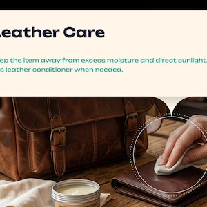 May include: A brown leather satchel bag with buckles and a matching wallet are on a wooden surface. The image shows a person applying leather conditioner to the wallet with a white cloth. The text "Leather Care" is at the top.