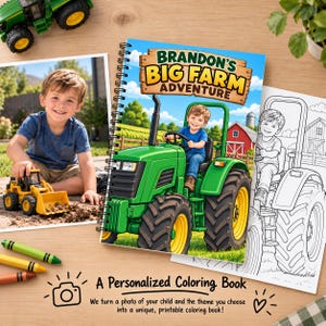 Puede incluir: Un libro para colorear de espiral titulado Brandon's Big Farm Adventure con una ilustración de dibujos animados de un niño conduciendo un tractor verde, acompañado de una foto de un niño con un tractor de juguete y una página de arte lineal.