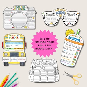 May include: A set of five paper templates for an end of school year bulletin board craft, featuring shapes of a camera, sunglasses, school bus, backpack, and a drink cup, all with fillable sections for student memories and goals, plus scissors.