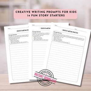 Puede incluir: Tres hojas de papel blancas con indicaciones de escritura creativa para niños. La hoja superior tiene el título "CREATIVE WRITING PROMPTS FOR KIDS 14 FUN STORY STARTERS". Cada hoja tiene una indicación y espacio para escribir. Una pegatina de "INSTANT DOWNLOAD" está en la esquina inferior.