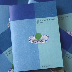 Do you want a peas of me? Zine mit Wortspielen und Erbsen