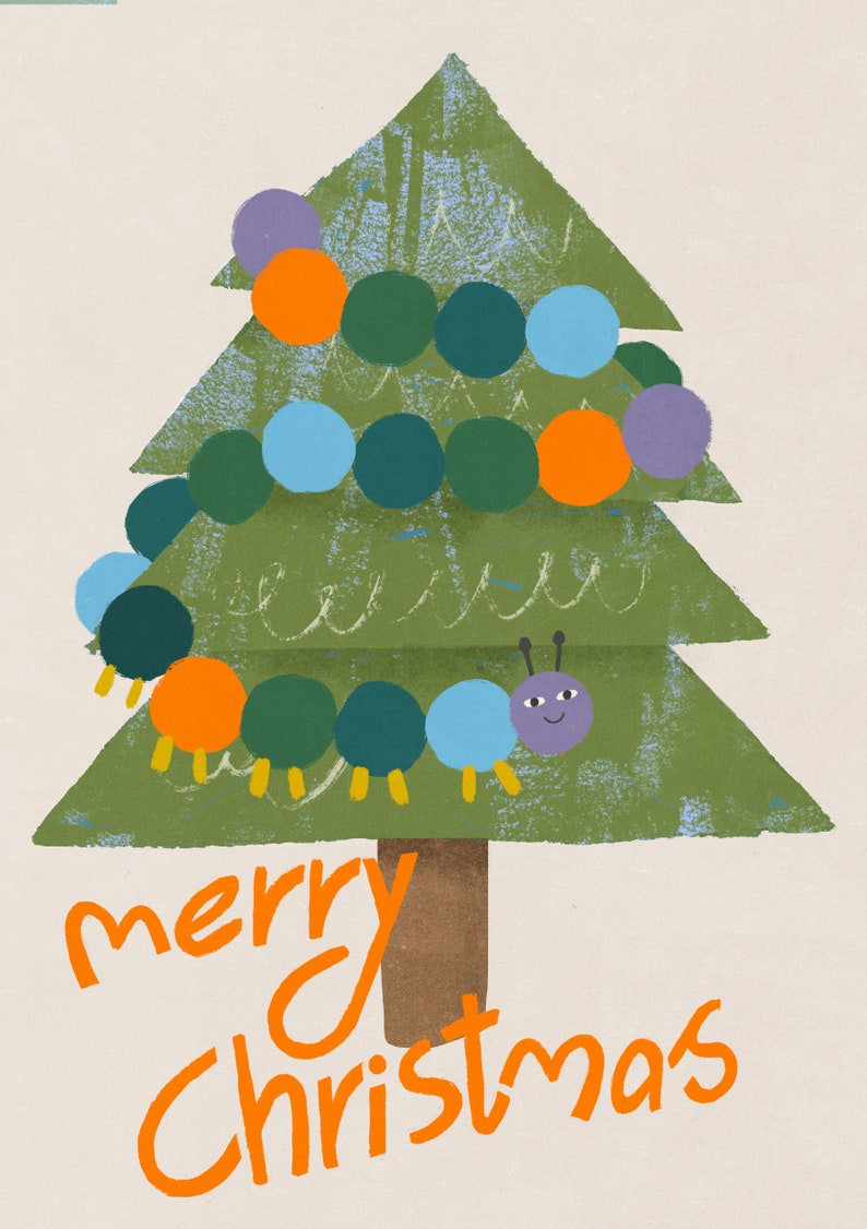 May include: A green Christmas tree with a purple, blue, and orange caterpillar wrapped around it. The caterpillar has a purple head with a smiling face and two black antennae. The text "merry Christmas" is written in orange below the tree.
