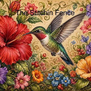 Puede incluir: Una vibrante ilustración que muestra un colibrí en vuelo cerca de una gran flor de hibisco roja, rodeada de flores más pequeñas de color morado, naranja y azul y follaje verde. El texto The Stitchin Fence está impreso en negro arriba.