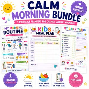 May include: A colorful printable planner bundle with the text "Calm Morning Bundle" and "ADHD Friendly". Includes a morning routine, meal plan, and daily tasks checklist. Features a sun, fruit, and star graphics.