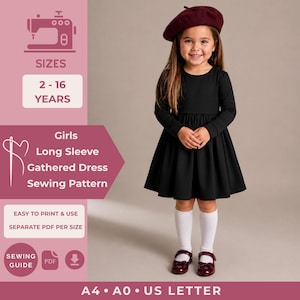 Può includere: Un abito nero a maniche lunghe con gonna arricciata, indossato con un basco bordeaux, calzini bianchi al ginocchio e scarpe scure. Il testo include: Girls Long Sleeve Gathered Dress Sewing Pattern, Sizes 2-16 Years, Easy to Print & Use, Separate PDF Per Size, Sewing Guide, A4, A0, US Letter.