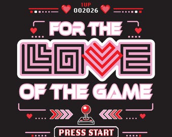 Für die Liebe des Spiels PNG Shirt Design, Retro 90er Jahre T-Shirt Grafik, Videospiel 1900er Jahre Digitale Datei, Arcade Valentinstag Geschenk, Pixel Herz Tee