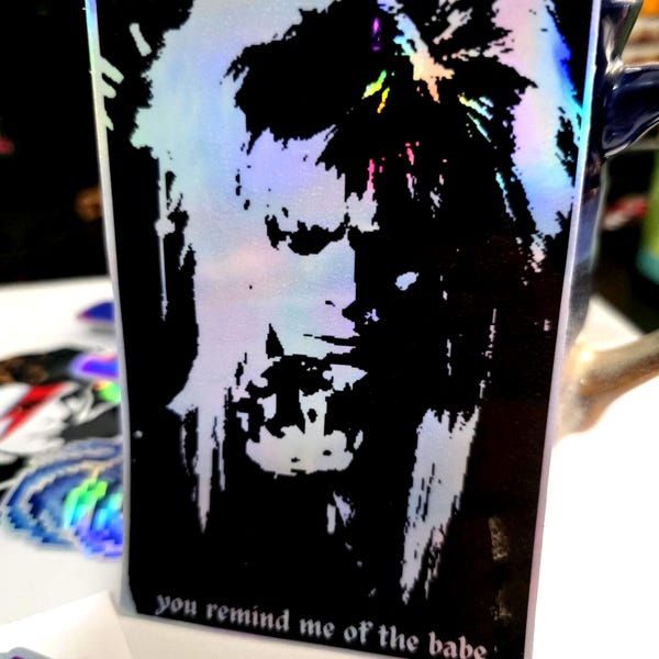 You Remind me of the Babe Labyrinth Art Sticker
