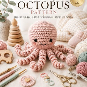 Puede incluir: Un patrón de ganchillo de pulpo con un pulpo de peluche rosa, ovillos de lana, ganchillos, tijeras y una cinta métrica. El texto dice: Crochet OCTOPUS PATTERN, BEGINNER FRIENDLY, INSTANT PDF DOWNLOAD, STEP-BY-STEP TUTORIAL, CREATE A HEIRLOOM, MADE WITH LOVE.