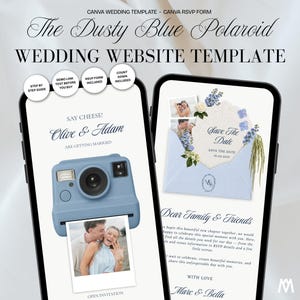 May include: A digital wedding website template for Canva featuring a dusty blue Polaroid camera graphic, floral accents, and text including The Dusty Blue Polaroid Wedding Website Template, Olive & Adam, Save The Date, and Dear Family & Friends.
