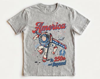 America To And Beyond Buzz Lightyear Shirt, 4th of July Story Patriotic USA Tee, Disney Family Matching Vacation