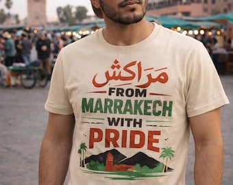 Marrakech T Shirt Moroccan Streetwear, Arabic Graphic Tee From Marrakech With Pride, Travel Morocco Shirt, Urban Fashion Gift