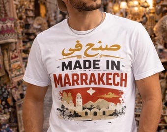 Made In Marrakech T Shirt Arabic Streetwear, Moroccan Graphic Tee, Arabic Calligraphy Shirt, Travel Morocco Gift, Urban Style Tee