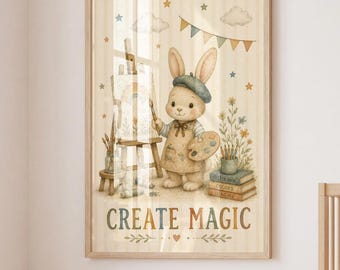 Bunny Nursery Wall Art, Watercolor Rabbit Painting Poster, Cute Animal Kids Decor, Create Magic Print, Woodland Baby Room Artwork