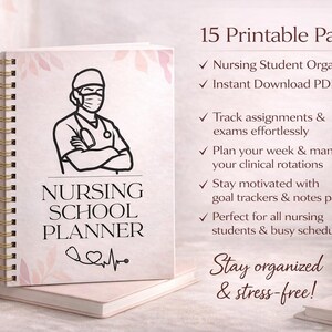 Puede incluir: Un planificador de escuela de enfermería con encuadernación en espiral, con una ilustración de profesional médico y el texto "NURSING SCHOOL PLANNER". La imagen incluye una taza de café, un bolígrafo y una pequeña planta. El planificador tiene 15 páginas imprimibles.