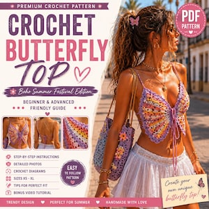 Puede incluir: Un patrón de top de mariposa de ganchillo con el texto "CROCHET BUTTERFLY TOP". El patrón incluye instrucciones paso a paso, fotos detalladas y diagramas de ganchillo. El diseño se describe como moderno y perfecto para el verano. Tallas XS-XL.