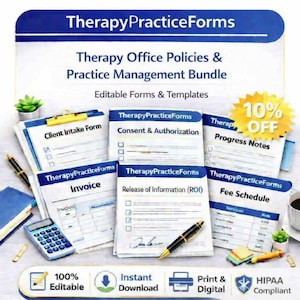 May include: A bundle of editable therapy forms and templates, including a client intake form, invoice, and consent authorization. The forms are labelled "TherapyPracticeForms" and include a 10% off promotion. The image also includes a calculator, pens, and a coffee cup.