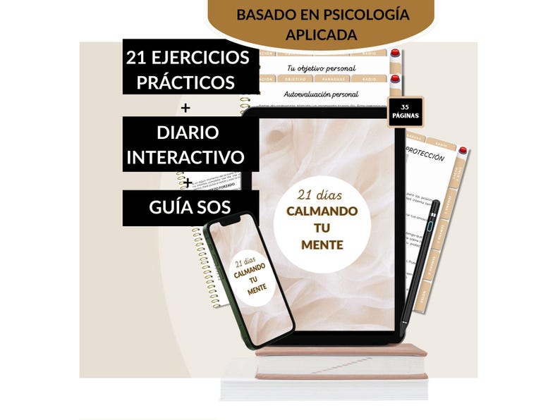 Puede incluir: Imagen que presenta una tableta digital y un tel&eacute;fono inteligente, ambos mostrando el texto "21 d&iacute;as CALMANDO TU MENTE". Tambi&eacute;n hay un l&aacute;piz &oacute;ptico y una pila de libros. Las superposiciones de texto incluyen "21 EJERCICIOS PR&Aacute;CTICOS", "DIARIO INTERACTIVO" y "GU&Iacute;A SOS".