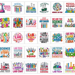 May include: A selection of colourful square designs featuring science and lab-themed graphics and text. Phrases include "Medical Lab Tech," "Lab Tech Heroes," and "Lab Week." The designs feature beakers, test tubes, and microscopes.