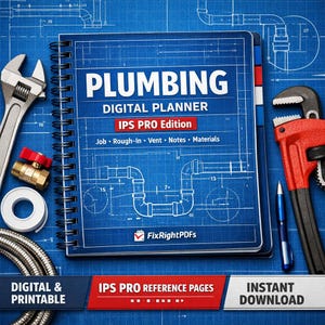 May include: A blue digital plumbing planner with the text "PLUMBING DIGITAL PLANNER IPS PRO Edition". The image includes plumbing tools like a wrench and pipe wrench, along with the text "DIGITAL & PRINTABLE" and "INSTANT DOWNLOAD".