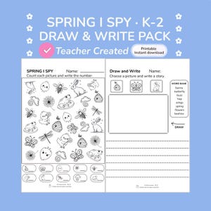 May include: A printable spring-themed activity pack for K-2 students. The pack includes an I Spy game with spring-related images and a draw and write section. The text on the page reads "SPRING I SPY K-2 DRAW & WRITE PACK" and "Teacher Created".