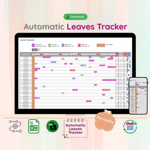 May include: A digital Automatic Leaves Tracker spreadsheet displayed on a computer monitor and a smartphone screen. The interface features a color-coded grid for tracking employee leave types, including annual, sick, and no-pay leave categories.