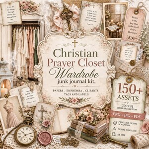 Puede incluir: Un kit de junk journal Christian Prayer Closet que presenta un letrero central ornamentado con texto, rodeado de papeles, etiquetas y rótulos de estilo vintage. Incluye imágenes de vestidos, libros, un reloj de bolsillo, llaves y detalles florales en tonos beige y rosa.