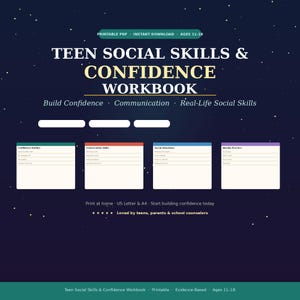 May include: A printable workbook titled "Teen Social Skills & Confidence Workbook" with a dark blue background and white text. The workbook covers topics like building confidence and communication skills. Includes sections on conversation skills and weekly practice.