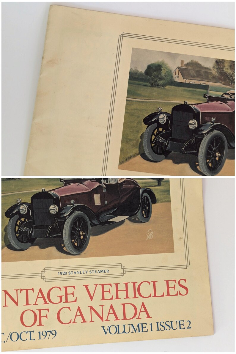 May include: A vintage magazine cover featuring a 1920 Stanley Steamer car in a burgundy color. The cover text reads "Vintage Vehicles of Canada, Volume 1 Issue 2, /Oct. 1979".