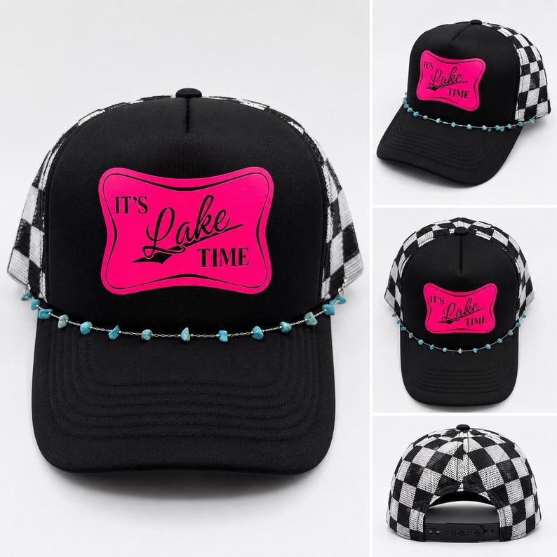 May include: Black trucker hat with a pink rectangular patch that reads "It's Lake Time" in white script. The hat features a checkered pattern on the sides and a turquoise bead chain across the brim.