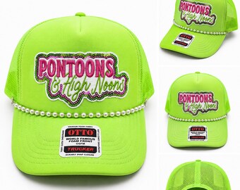 Pontoons & High Noons Trucker Hat | Funny Lake Hat | Pontoon Boat Hat | Lake Life Drinking Hat | Summer Boat Party Hat | Neon Lake Hat