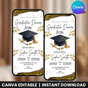 May include: Two smartphone screens displaying a graduation dinner invitation. The design features a black graduation cap, scroll, and gold accents. Text includes "Graduation Dinner 2026" and "Honoring Sofia Smith."