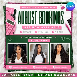 May include: A digital flyer template featuring the text AUGUST BOOKINGS ARE NOW AVAILABLE in dark green on a white lined background. It includes a pink calculator, a pink pen, and three photos of individuals with different hairstyles.