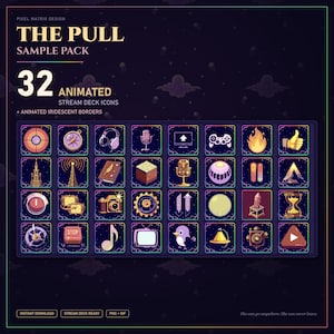 May include: A pack of 32 animated Stream Deck icons with iridescent borders. The icons feature various designs, including a compass, headphones, a microphone, a game controller, a flame, and a thumbs-up. The text "THE PULL" and "SAMPLE PACK" are at the top.