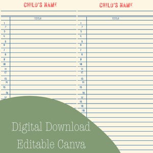 May include: A digital read aloud log template for 2025-2026, featuring spaces for a child's name and book titles. The design includes a cream background with blue lines and text, and a green overlay with the words "Digital Download Editable Canva Template Included."