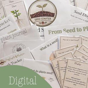 May include: A collection of educational cards and materials for a seed starter kit. The cards feature illustrations of plant parts, seed dispersal, and plant growth. The words "Digital Download" are visible.