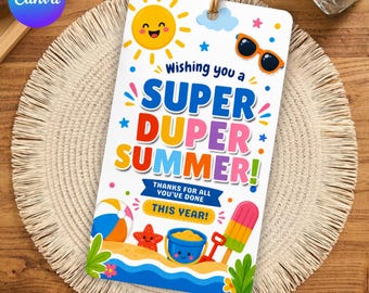 Summer Gift Tag, Last Day of School Teacher Printable, Canva Editable Favor Tag, Instant Download