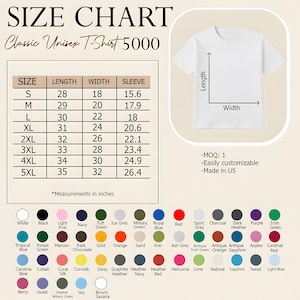 May include: A size chart for a Classic Unisex T-Shirt 5000, with measurements in inches. The chart includes sizes S to 5XL, with corresponding lengths, widths, and sleeve measurements. A white t-shirt graphic is shown with length and width labels. Color swatches are displayed.