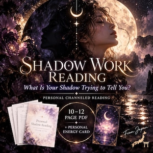 May include: A digital graphic for a Shadow Work Reading featuring a person's profile against a large moon, purple flowers, and text reading Shadow Work Reading, What Is Your Shadow Trying to Tell You?, 10-12 Page PDF, and Personal Energy Card.