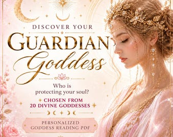 May include: Digital artwork with the text "DISCOVER YOUR GUARDIAN Goddess". The image shows a woman with a golden crown and jewellery, set against a pink and gold background. The text also includes "Who is protecting your soul?" and "PERSONALIZED GODDESS READING PDF".