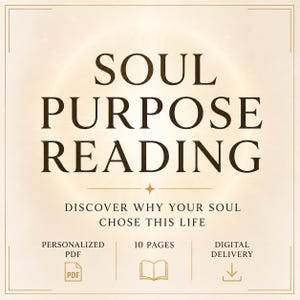 Personalized Soul Purpose Reading | Life Mission, Higher Self Spiritual Guidance (PDF)