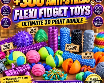 300+ Flexi Fidget Toys STL 3MF Bundle, Anti Stress Toys, 3D Print Files, Sensory Fidget Collection, Instant Digital Download