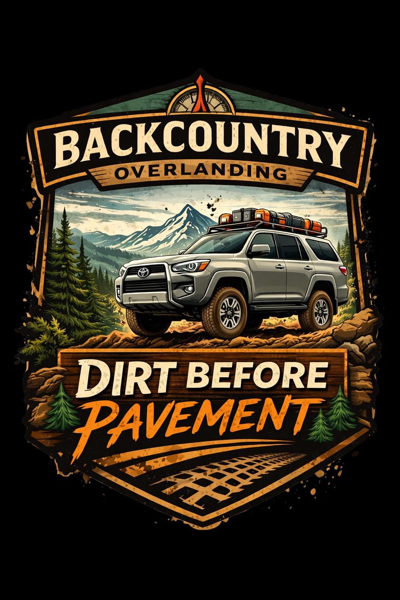 Dirt Before Pavement Overlanding Sticker | Backcountry Vinyl Decal - Etsy