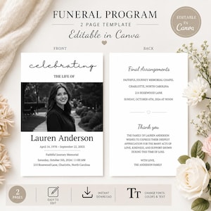May include: A two-page funeral program template featuring a black and white portrait of a person. The front displays the text celebrating the life of Lauren Anderson with dates and location. The back includes final arrangements and a thank you note.