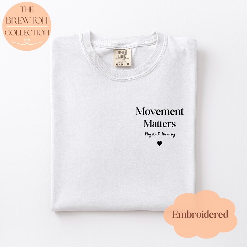 Movement Matters Physical Therapy T-Shirt | Garment-Dyed Cotton Comfort Colors Tee White