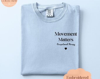 Movement Matters Occupational Therapy Left Chest Logo T-Shirt | OT Tee | COTA | OT Student |