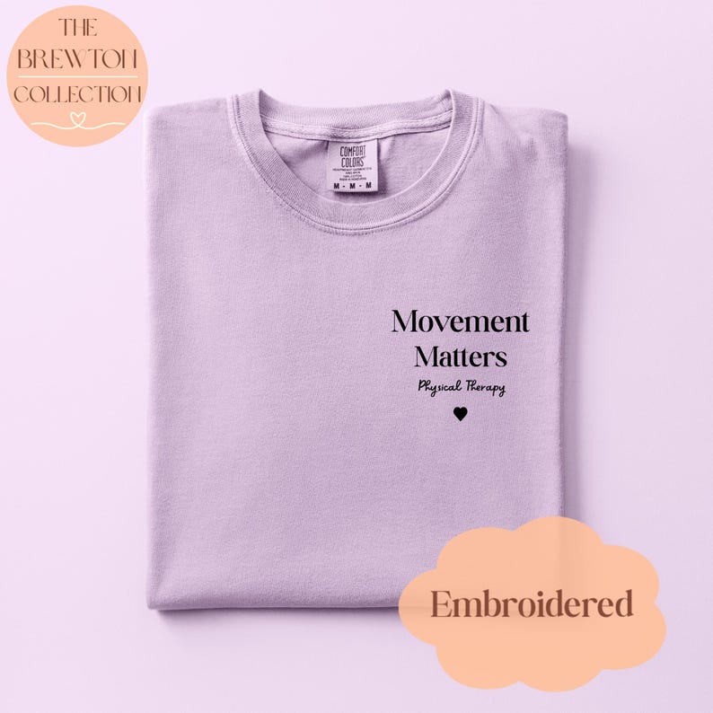 Movement Matters Physical Therapy T-Shirt | Garment-Dyed Cotton Comfort Colors Tee Orchid