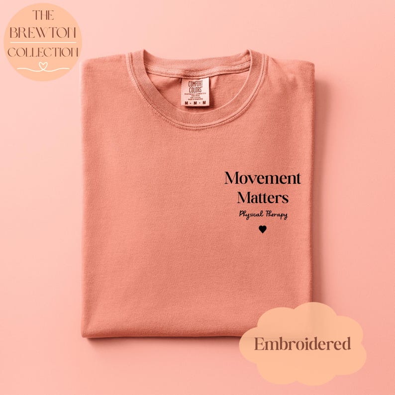Movement Matters Physical Therapy T-Shirt | Garment-Dyed Cotton Comfort Colors Tee Terracotta