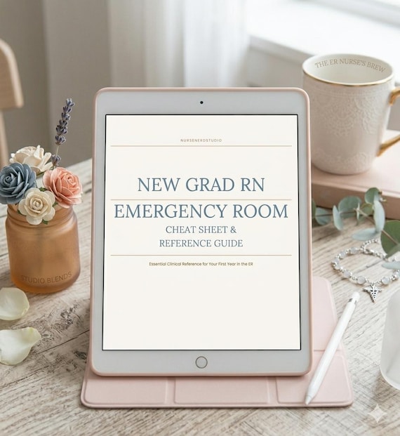 New Grad RN Emergency Room Reference Guide | 37-Page ER Nursing Cheat Sheet | PDF Download