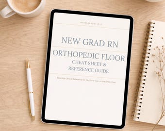 New Grad RN Orthopädische Boden-Referenzanleitung | Ortho Nurse Spickzettel (PDF Download)